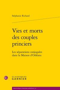 Vies et morts des couples princiers - les séparations conjugales dans la maison