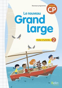 Le nouveau grand large : CP - fichier d'activités Tome 2