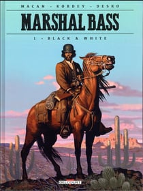 Marshal Bass Tome 1 : black & white - édition limitée