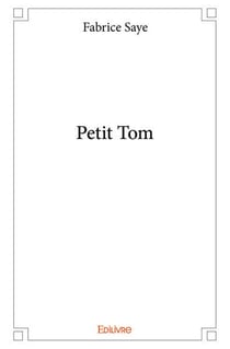 Petit Tom
