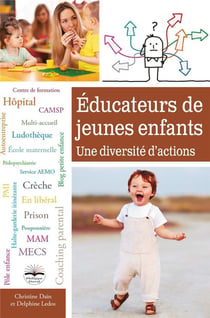 Éducateurs de jeunes enfants - une diversité d'actions (2e édition)