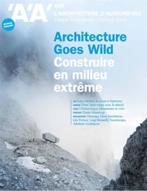 L'architecture d'aujourd'hui aa n 446 : architecture goes wild - decembre 2021
