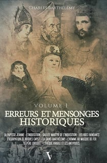 Erreurs & mensonges historiques