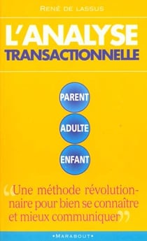 L'analyse transactionnelle
