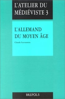 L'Allemand du Moyen Âge Tome 3