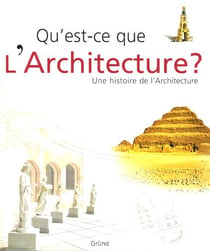 Qu'est-ce que l'architecture ?