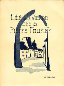 Cité de la vierge, cité de Pierre Fourier