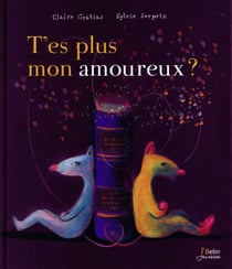T'Es Plus Mon Amoureux