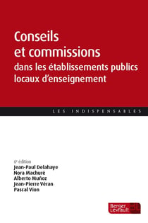 Conseils et commissions dans les EPLE (6e édition)