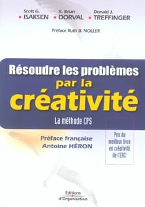 Resoudre les problemes par la creativite - la methode cps