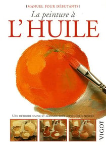 La peinture a l'huile