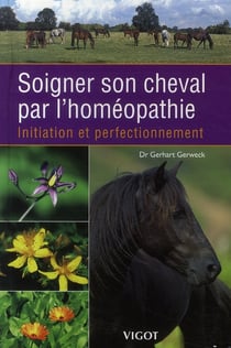 Soigner son cheval par l'homéopathie