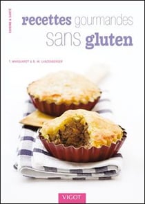Recettes gourmandes sans gluten