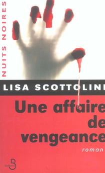 Une affaire de vengeance