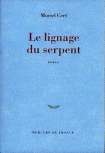 Le lignage du serpent