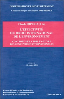 L'effectivite du droit international de l'environnement