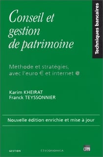 Conseil et gestion de patrimoine - méthode et stratégies avec l'euro et internet