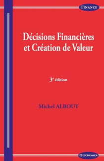 Décisions financières et création de valeur - édition 2017