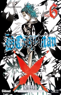 D.Gray-Man Tome 6 : suppression
