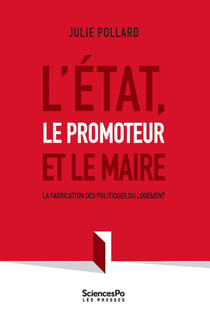 L'Etat, le promoteur et le maire