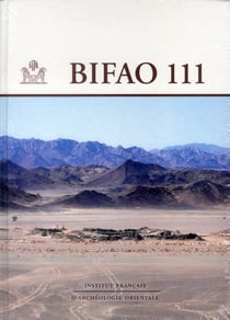 Bulletin de l'institut français d'archéologieorientale vol 111