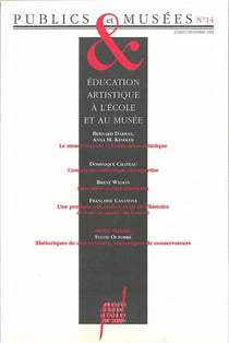 Publics et Musées n° 14 : Éducation artistique à l'école et au musée