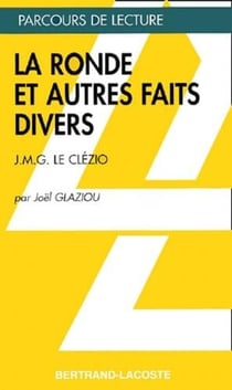 La ronde et autres faits divers, de Le Clézio