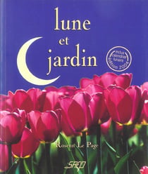 Lune et jardin