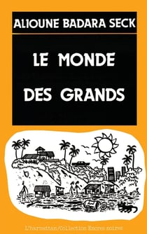Le monde des grands