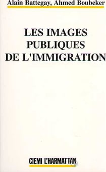 Les images publiques de l'immigration