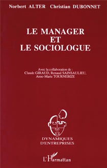 Le manager et le sociologue : Correspondance à propos de l'évolution de France Télécom de 1978 à 1992