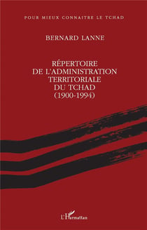 Répertoire de l'administration territoriale du Tchad (1990-1994)