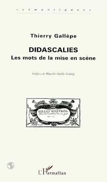 Didascalies : Les mots de la mise en scène