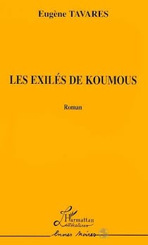 Les exiles de koumous
