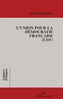 L'union pour la democratie francaise (udf)