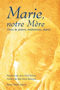 Marie, notre mère