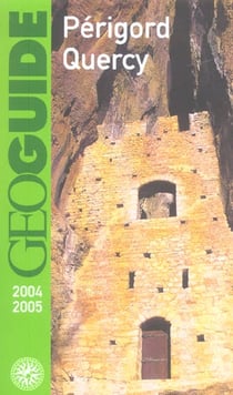 Périgord Quercy (édition 2004/2005) (édition 2004)