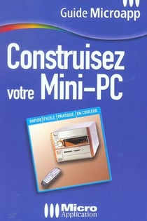 Construisez votre mini pc