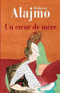 Un coeur de mère