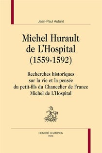 Michel Hurault de l'hospital (1559-1592)