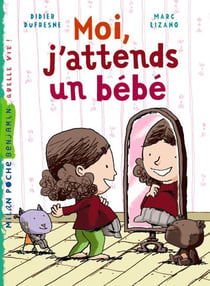 Moi, j'attends un bébé