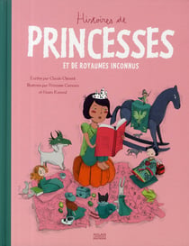Histoires de princesses et de royaumes inconnus