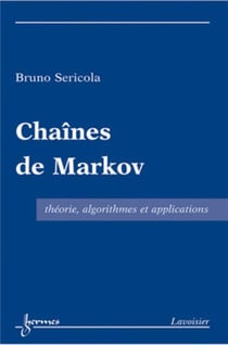 Chaînes de Markov : Théorie, algorithmes et applications