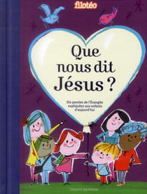 Que nous dit jésus ?