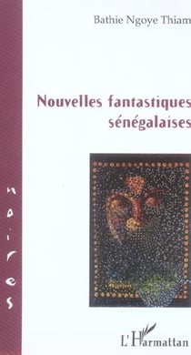 Nouvelles fantastiques senegalaises