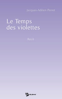 Le temps des violettes