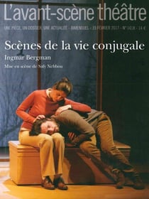Revue L'Avant-scène théâtre n.1418 : scènes de la vie conjugale