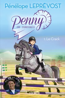 Penny en concours Tome 1 : Le crack