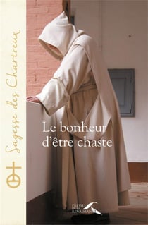 Le bonheur d'être chaste