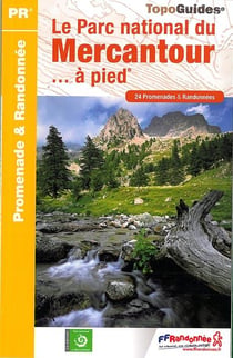 Parc National Du Mercantour A Pied